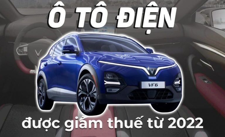 Mức thuế suất thuế tiêu thụ đặc biệt ô tô điện mới nhất